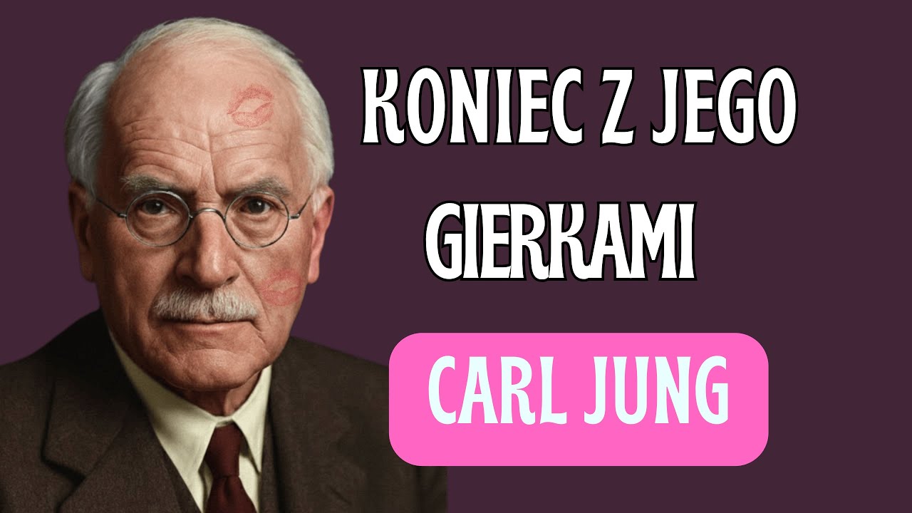 Jak Zapobiec Temu, By Mężczyzna Grał Twoimi Uczuciami | Carl Jung
